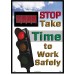 Stop Take Time to Work Safely Digital Scoreboard (#DSB801)