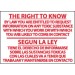 The Right To Know By Law You Are Entitled To Request… Spanish Sign (#M445)