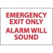 Emergency Exit Only Alarm Will Sound Sign (#M85)