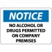 Notice No Alcohol Or Drugs Permitted On Company Premises Sign (#N165)